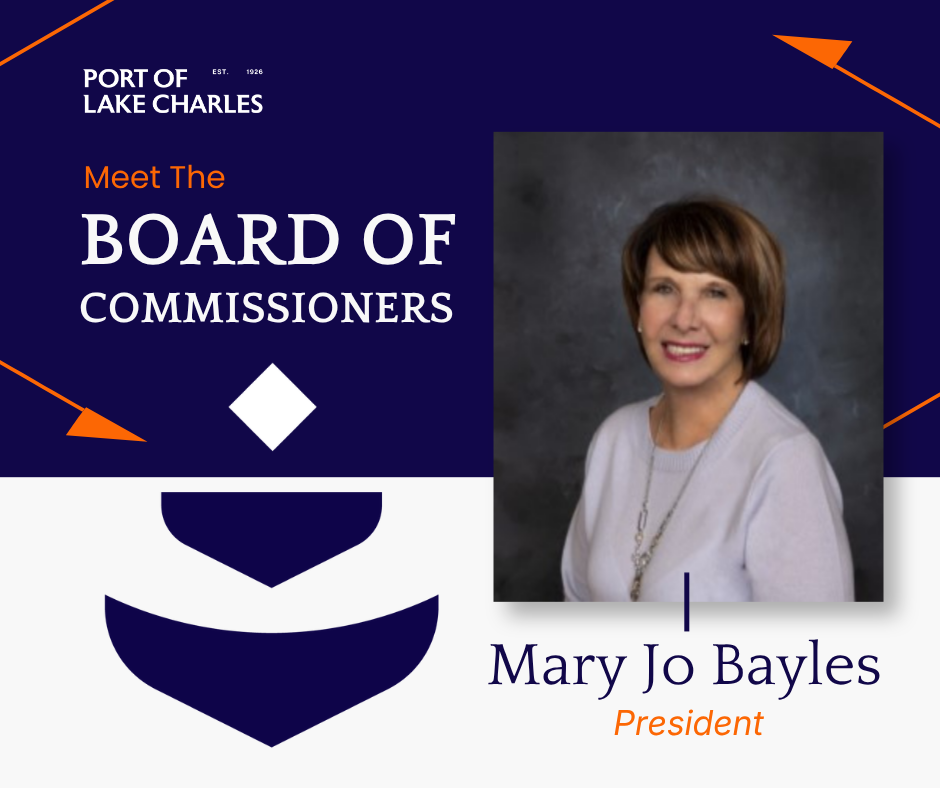 Mary Jo Bayles Elected President of Port of Lake Charles Board